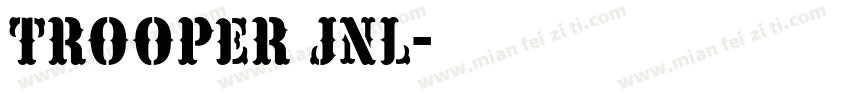 Trooper JNL字体转换